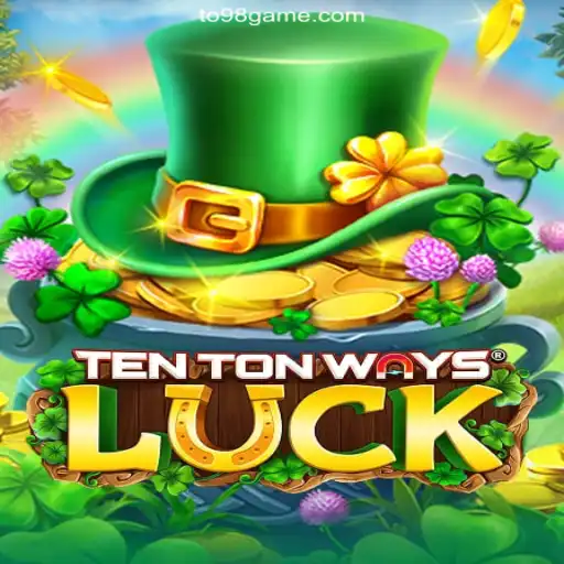 Experience the Thrill of TenTonWaysLuck